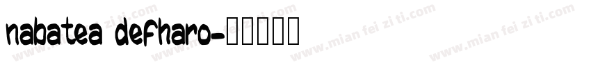 nabatea defharo字体转换